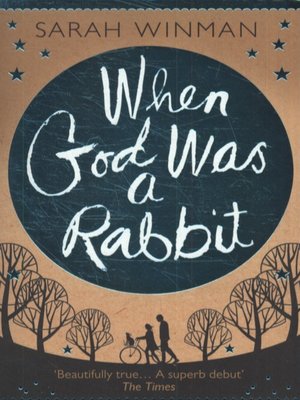 cover image of When God was a rabbit